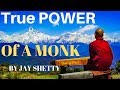 What is a True Power Of A Monk BY JAY SHETTY | 100 Days Of Motivation |Motivational Guide