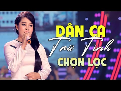 Nhạc Dân Ca Trữ Tình Chọn Lọc Nghe Là Thương Là Nhớ - Trúc Chi Bolero