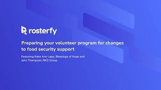 Preparing your volunteer program for changes to food security support