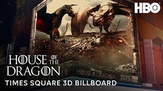 House of the Dragon Season 3 | 3D Billboards in New York’s Times Square