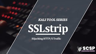 Kali Tools - SSLStrip - Hijacking HTTP/s Traffic