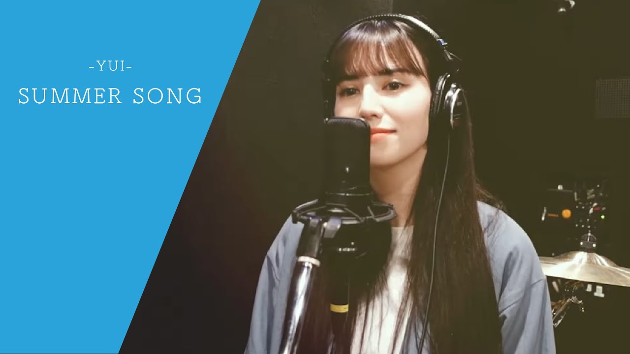 56【COVER】SUMMER SONG / Yui - YouTube