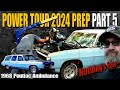 Reviving a 1968 pontiac superior ambulance for the hot rod power tour part 5