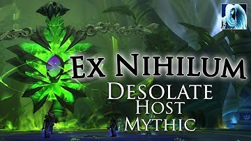 Ex Nihilum vs. Mythic Desolate Host [Holy Priest PoV]