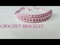 Crochet Bracelet /  Headband  Super Easy and Unique