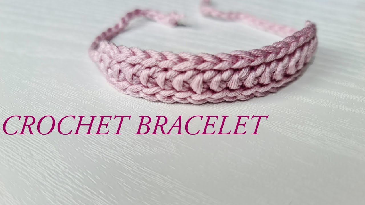 Highly Requested Amazing Trendy Crochet Hand knitted Bracelet Designs Free  Patterns Top Ideas - YouTube