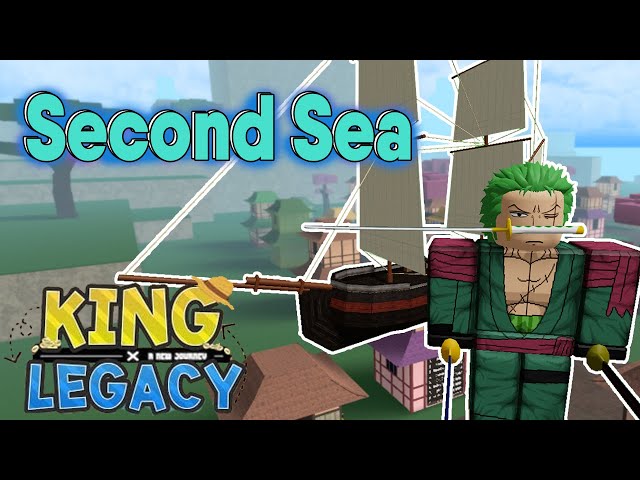 How To Go To Second Sea/New World in King Legacy 