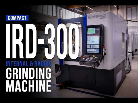 Compact internal & radius grinding machine | IRD-300 | Overbeck