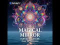 MAGICAL MIRROR RUHIGES WASSER Music for Meditation @Iryna Tykhonova-d8o