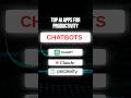 Top AI apps for productivity #ai
