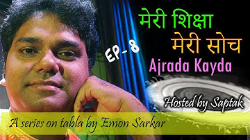 Ajrada Kayda || Dhagena Dhin Na || Emon Sarkar || Meri SIKSHA Meri SOCH - EP 8