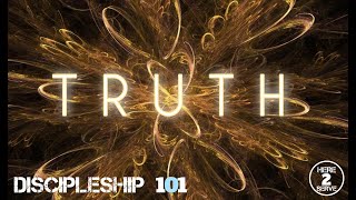 D101 / Truth / Session 2
