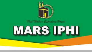 MARS IPHI dengan TEXT LIRIK lagu II MTP IPHI KECAMATAN Karanganyar Kab. Karanganyar