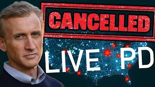 They Destroyed the Evidence, Then They Cancelled LivePD