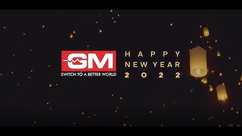 GM New Year 2022