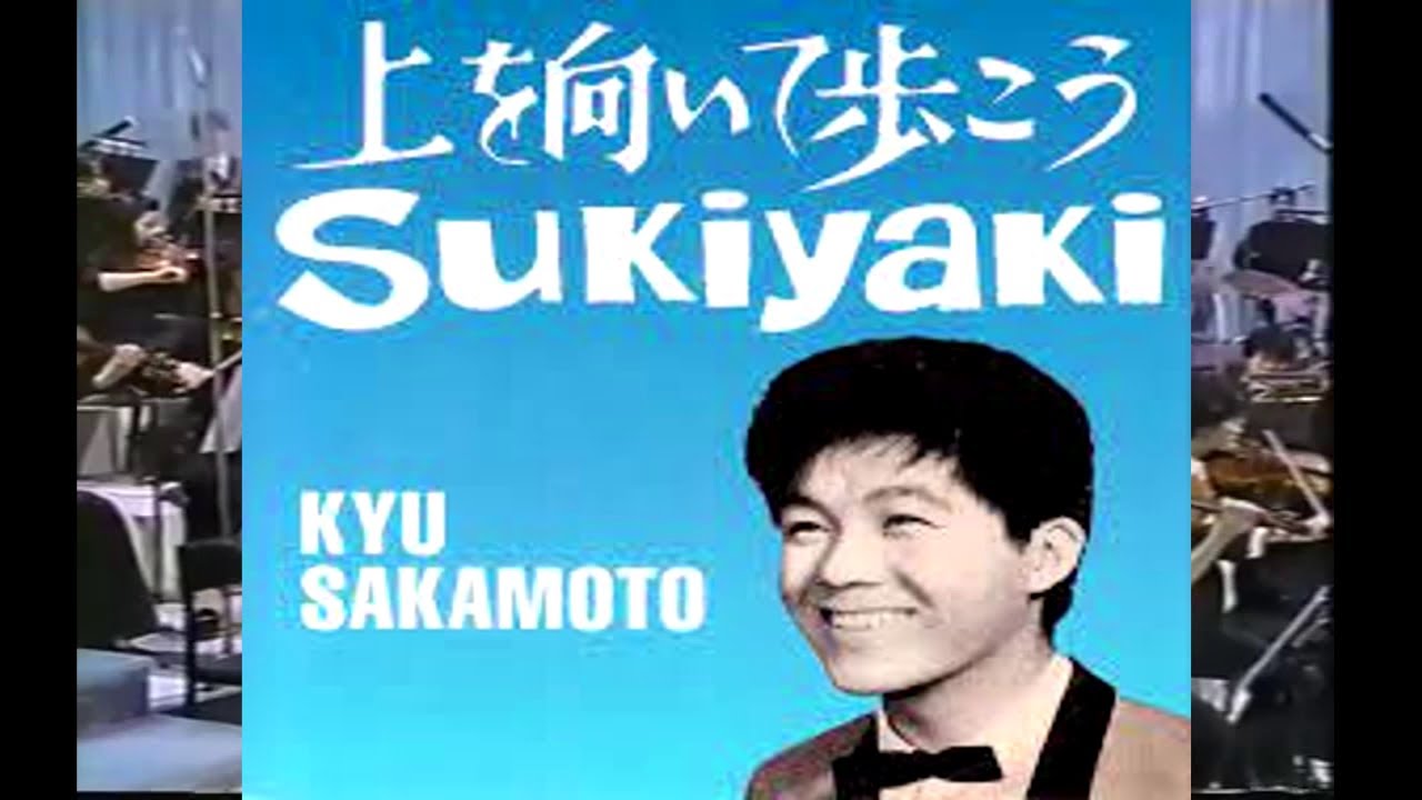 Kyu Sakamoto Sukiyaki 1962 Video In Colour Youtube