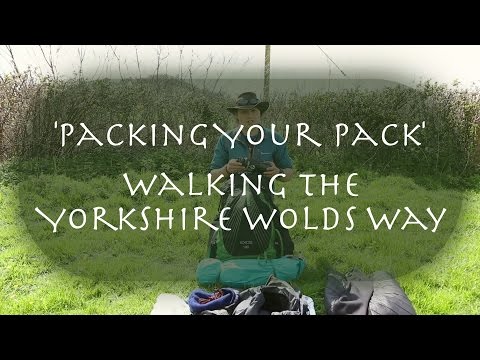 Planning for a National Trail - The Yorkshire Wolds Way - Part 2: Gear  choice and packing