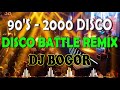 NONSTOP 90S DISCO REMIX  BATTLE MIX  DJ BOGOR | Disco Remix Party Nonstop 2022