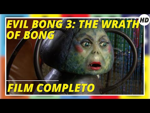 EVIL BONG 3: THE WRATH OF BONG