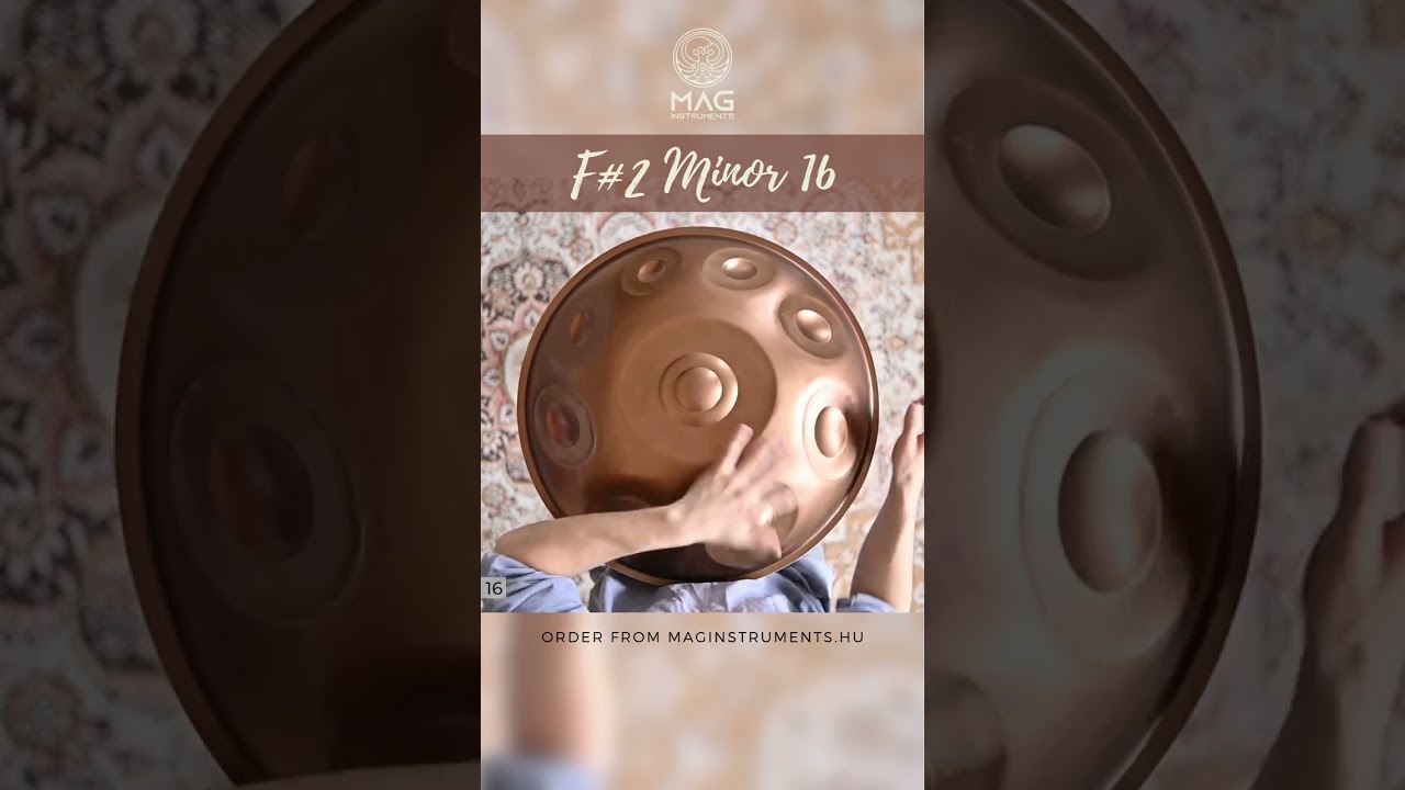 F#2 Minor 16 MAG I #handpan #handpanscales #maghandpan
