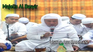Waktu Yang Afdol Ber Do'a, Ustad Adi Rahman | Majelis Al Basyir