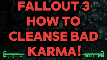 How to cleanse Bad Karma in Fallout 3 - 2024