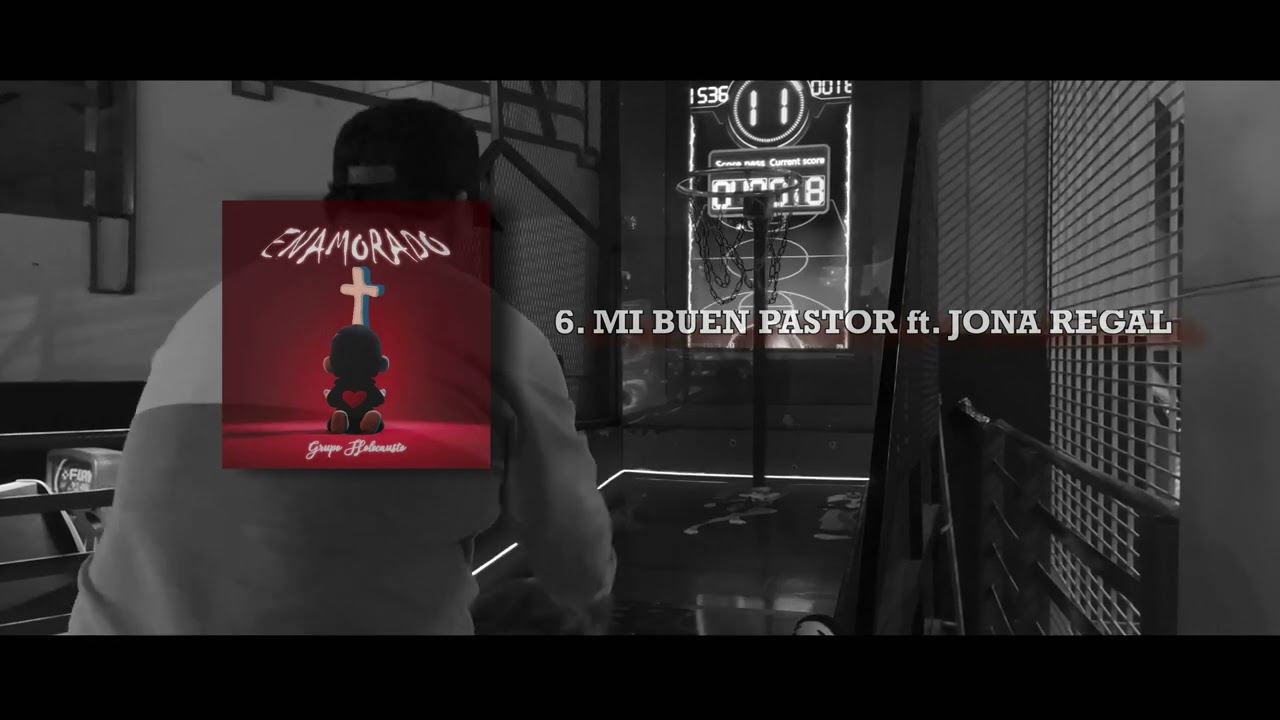 6. MI BUEN PASTOR - GRUPO HOLOCAUSTO FT. @JONA REGAL  - ÁLBUM ENAMORADO- CORRIDOS CRISTIANOS