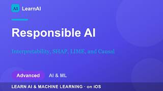Interpretability, SHAP, LIME, and Causal Thinking | LearnAI (Advanced)
