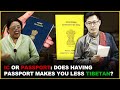 Passport vs ic row  kalon gyari dolma response to chitue choedak gyatso