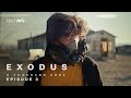 Exodus  a thousand suns  episode 3