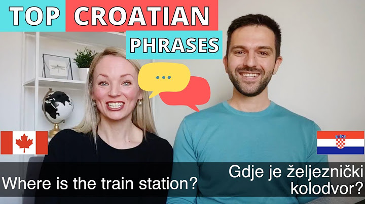 UČITE HRVATSKI! 50+ uobičajenih fraza za putovanja za početnike!