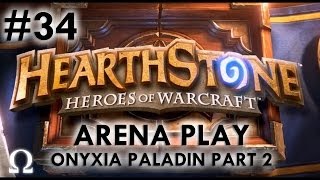 Ohm Plays... Hearthstone #34 - Onyxia Paladin Part 2 - PC / Battle.net Ohm Plays... Hearthstone #34 - Onyxia Paladin Part 2 - PC / Battle.net