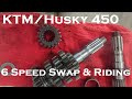 FC450/FX450/450XCF/450SXF Wide Ratio 6 Speed Swap