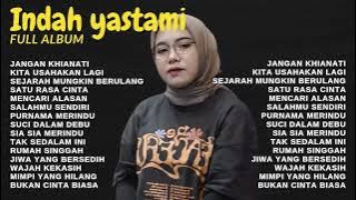 ENAK BUAT KERJA - JANGAN KHIANATI TERBARU | INDAH YASTAMI COVER AKUSTIK