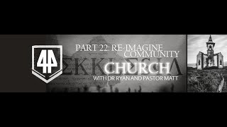 Expedition 44 THE CHURCH SERIES PT 22 Reimagine Community by expedition44 39,947 views 7 months ago 1 hour, 11 minutes