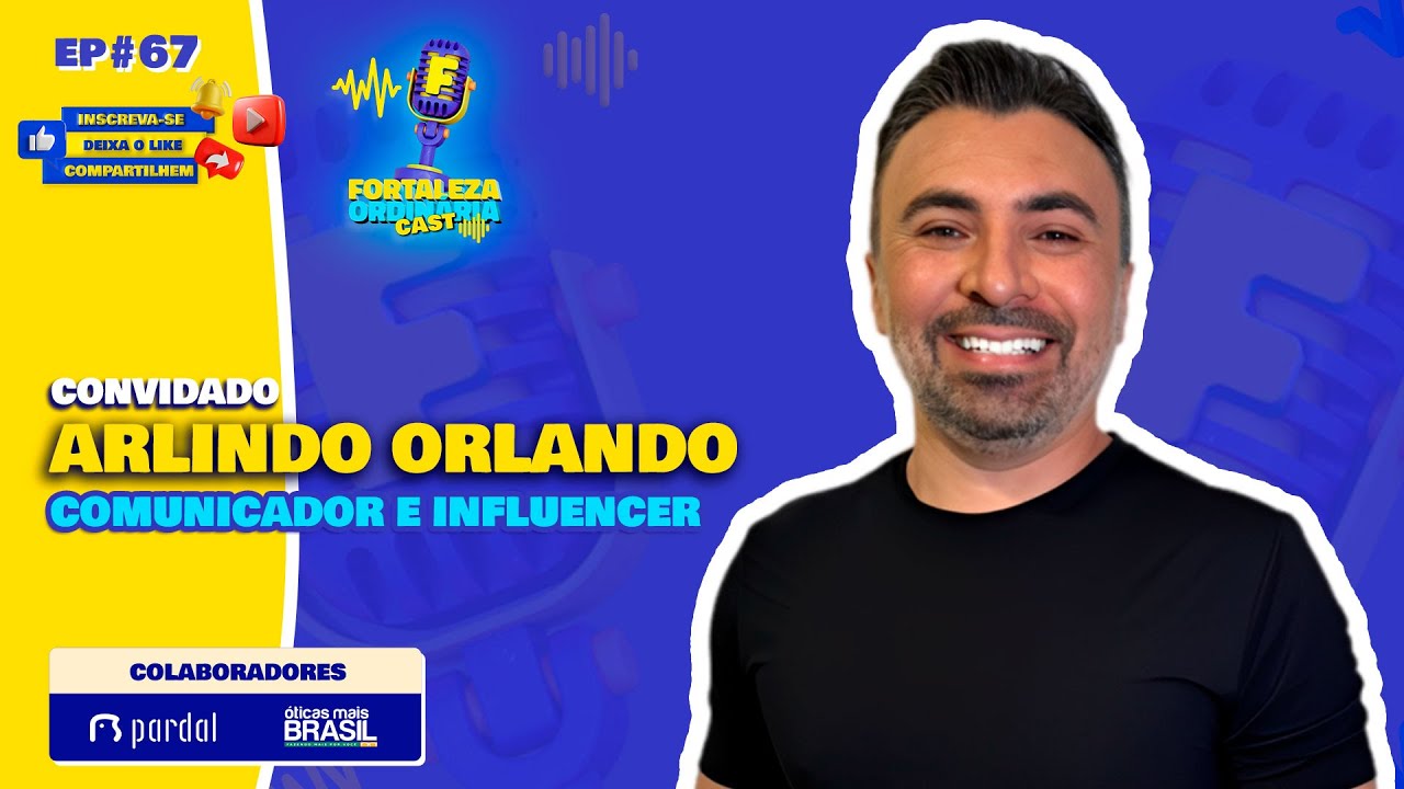 ARLINDO ORLANDO - COMUNICADOR E INFLUENCER - FOC 