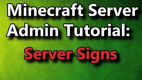Minecraft Admin How-To: Server Signs [FREE]