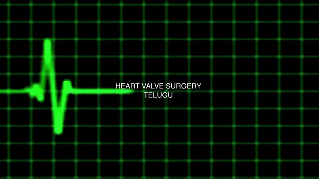 Patient Education on Heart Valve Surgery Video - Telugu Version | Dr Alla Gopala Krishna Gokhale