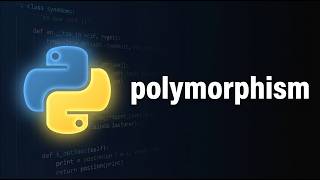 Python Polymorphism Explained (with Examples) | Python Course Module 7, Topic 5