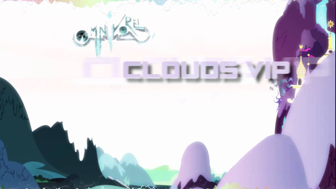 vip clouds omnipony mp3