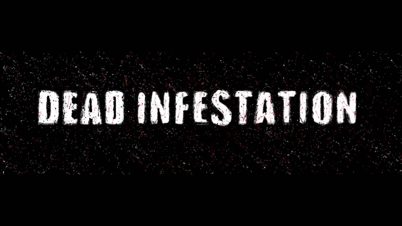 Dead Infestion (Decay)Teaser