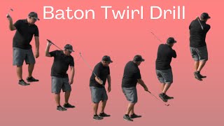 8-  Baton Twirl Drill