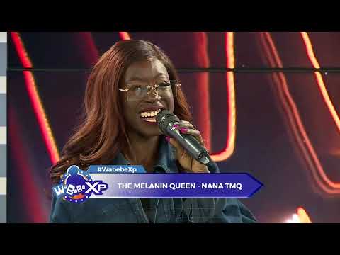 Nana TMQ - I am The Melanin Queen of Music in East Africa (WABEBE XP) FULL INTERVIEW