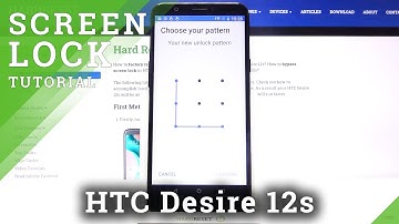 How to Set Up Screen Lock in HTC Desire 12s – Pick Locking Method