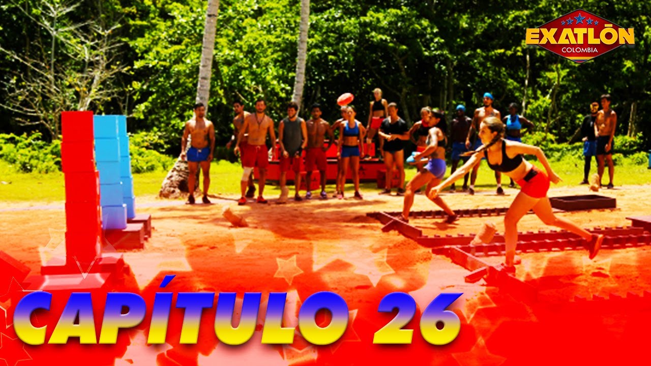Exatlón Colombia | Capítulo 26