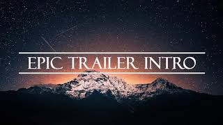 Download Mp3 Epic Trailer Intro | Action Powerful Background Trailer Music Intro for Videos Gudang lagu Download Mp3 Epic Trailer Intro | Action Powerful Background Trailer Music Intro for Videos