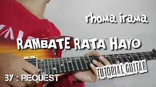 RAMBATE RATA HAYO _ RHOMA IRAMA ( tutorial guitar )