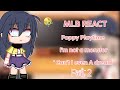MLB react Poppy Playtime I'm not a monster ' Can't I even A dream' Part 2