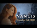 Yanlış Duada Ellerim – SAENYA | Duygusal Türkçe Şarkı