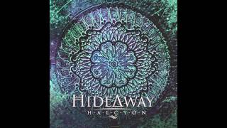Hideaway - Til the End
